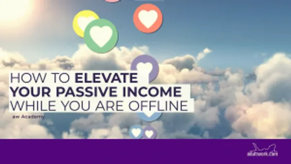 img of How to elevate your passive income while you are offline