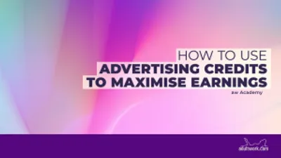 img of How To Use Advertising Credits To Maximise Earnings
